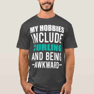 カーリングは私の趣味カーリングスポーツギフトおもしろいカーリ Tシャツ