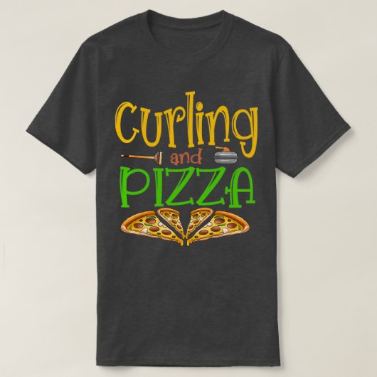 カーリング及びピザおもしろい食品ことわざギフト Tシャツ (デザイン正面)
