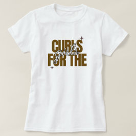 カーリーヘア愛を込めて "Curls for the Girl" Tシャツ