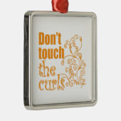 カールに触れないで下さい! メタルオーナメント (右)