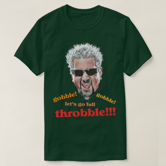 ガイ・フィエリが満杯で行こう Tシャツ (デザイン正面)