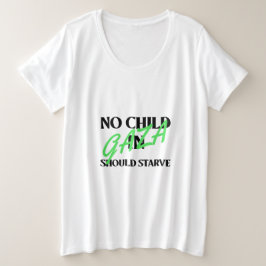 ガザの子供たちが飢えないように ガザの飢餓 プラスサイズTシャツ