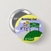 ガスボタンを使い果たすこと 缶バッジ (正面&裏面)
