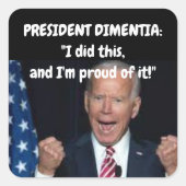 ガス価格:私はこれを行った&私は誇りを持ったそれを持っている!バイデン氏sq スクエアシール (正面)