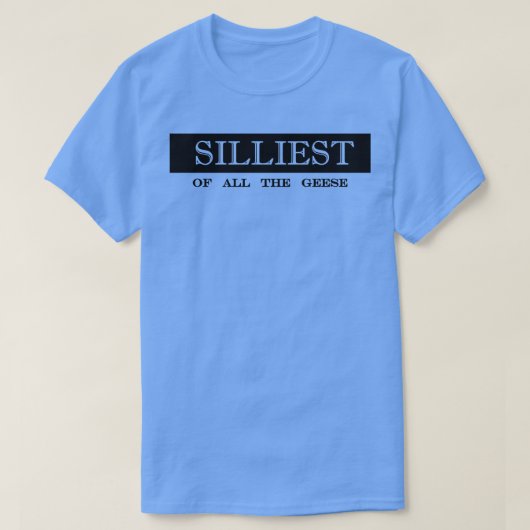 ガチョウの中で最も絹間抜け色の Tシャツ (デザイン正面)