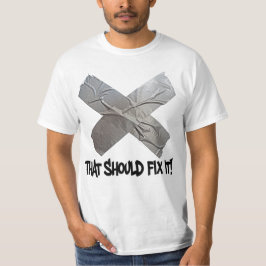 ガムテープはそれを固定するべきです Tシャツ