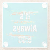 ガラスのコースターは常に5時だと言う ガラスコースター (裏面)