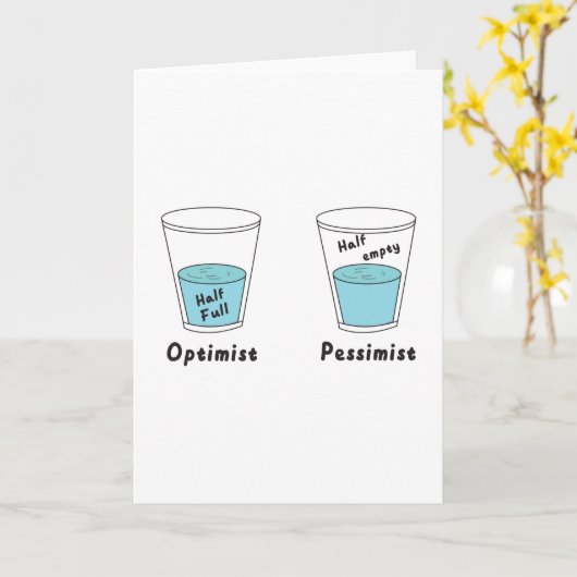 ガラスの半分の完全または半分の空の楽観的な悲観主義者 カード (黄色い花)