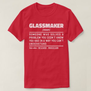 ガラスメーカー名詞手作りスペシャリストおもしろい諺 Tシャツ