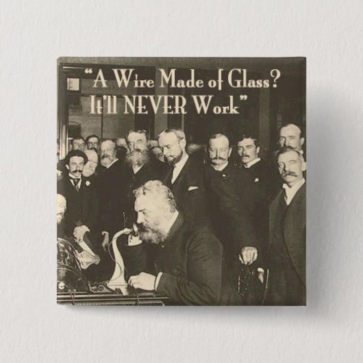ガラス製のユーモアのある電線 缶バッジ (正面)