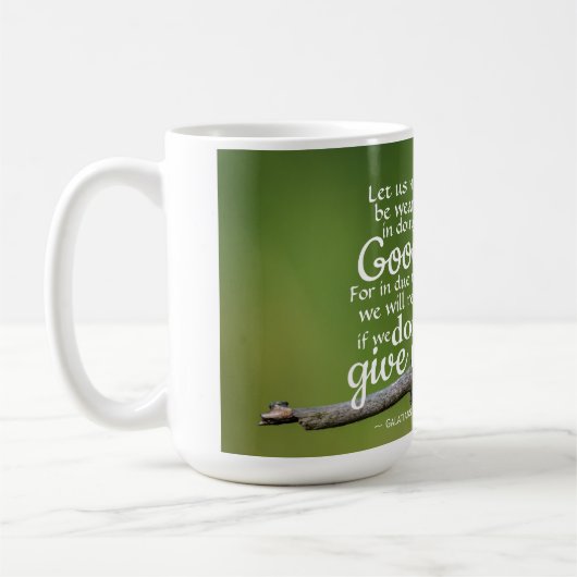 ガラテヤ6:9わたしたちは良いことをすることに疲れないようにしよう コーヒーマグカップ (左)