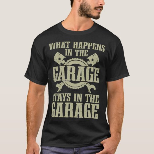 ガレージで何が起こるかMecガレージにとどまる Tシャツ (正面)