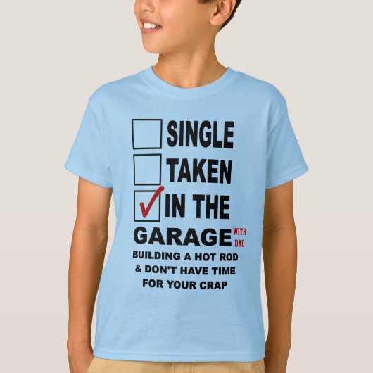 ガレージで(パパと)造るAは改造しました Tシャツ (正面)