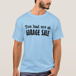 ガレージセールで私がありました Tシャツ