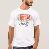 ガレージセールのスタッフTシャツ Tシャツ (正面)