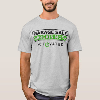ガレージセール、バーゲンモード、面白いTシャツ Tシャツ