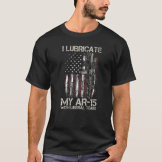 ガンアメリカ国旗IがリベラでAr-15を潤滑 Tシャツ
