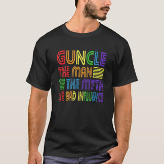ガンクザ男の神話の悪い影響ゲイ叔父ゴダット Tシャツ