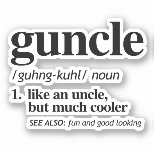ガンクル(Guncle)の定義 シール (正面)