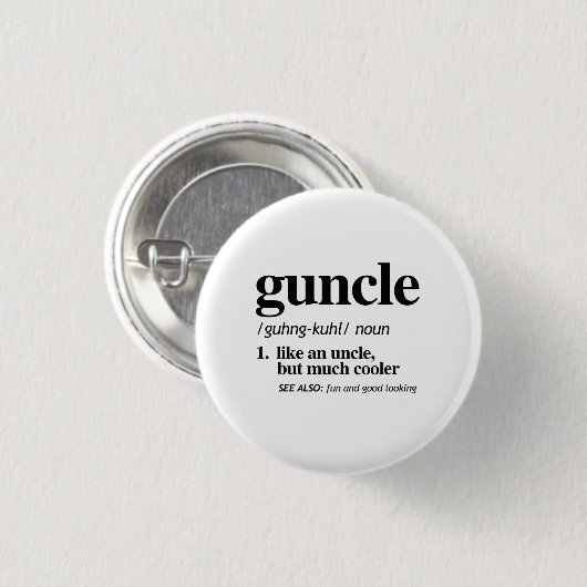 ガンクル(Guncle)の定義 缶バッジ (正面&裏面)