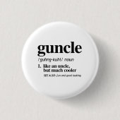 ガンクル(Guncle)の定義 缶バッジ (正面)