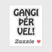 ガンジヴァル!頑張れ!アイスランド語 シール (シート)