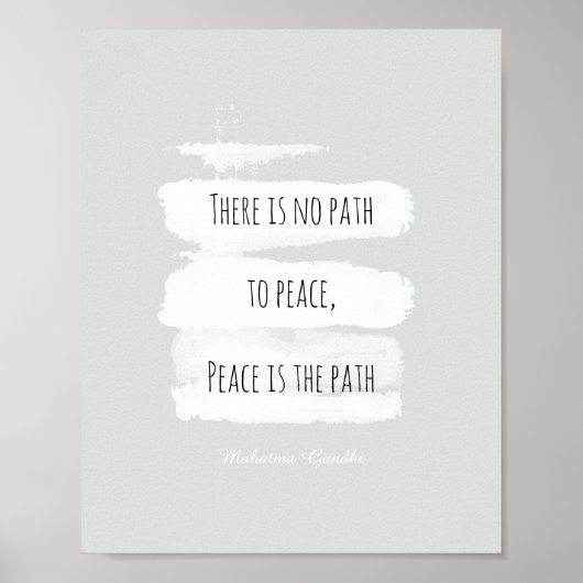 ガンジー引用文のポスターに平和のグレーと白 ポスター (正面)