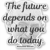 ガンジー引用文ザ・フューチャー シール (正面)