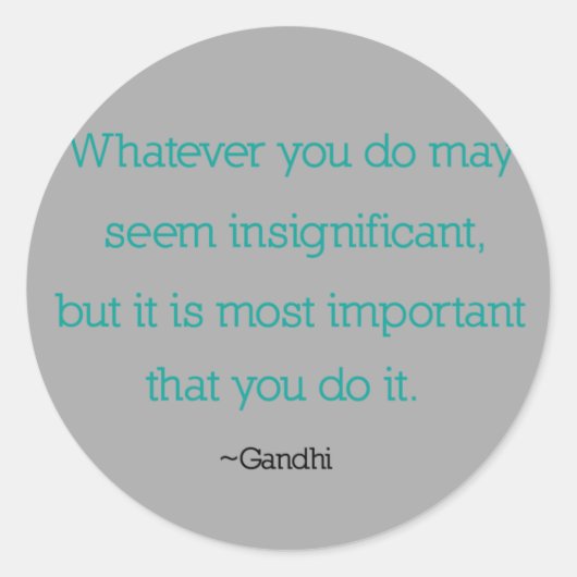 ガンジー引用文シール ラウンドシール (正面)