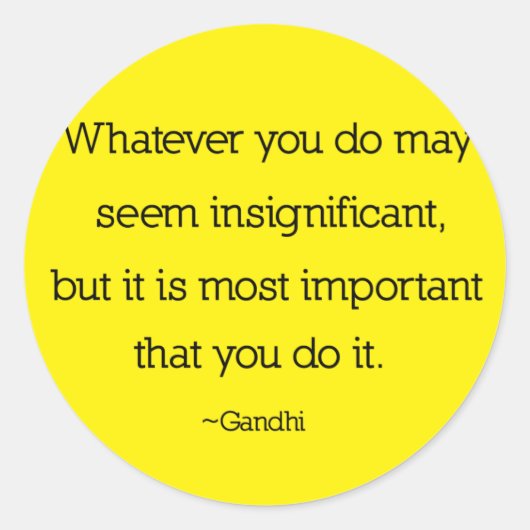 ガンジー引用文シール ラウンドシール (正面)