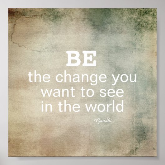 ガンジー引用文変更ポスタやる気を起こさせるー ポスター (正面)
