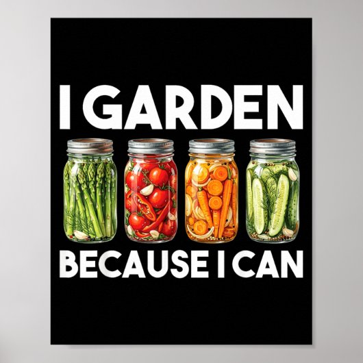 ガーデニングが楽しいから Funny Gardening Canning Lover ポスター (正面)