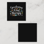 ガーデニングは私のセラピーおもしろい園芸植物である スクエア名刺 (正面/裏面)