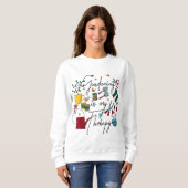 ガーデニングは私のセラピーだが、植物のAddi スウェットシャツ (正面フル)