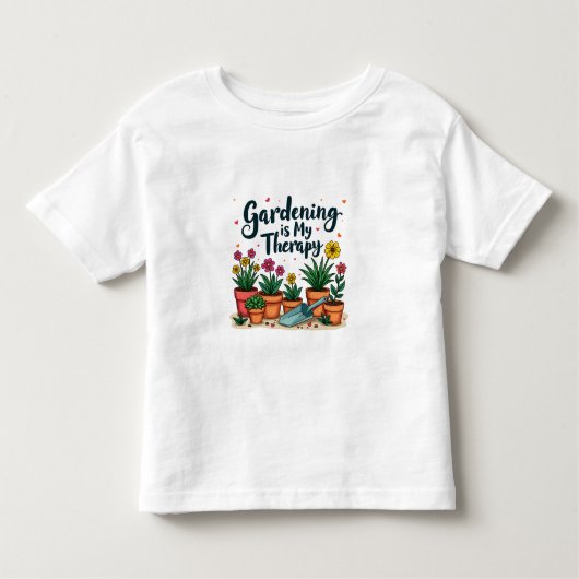 ガーデニングは私のセラピー庭園園芸植物 トドラーTシャツ (正面)