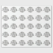 ガーデニングは私のセラピー ラッピングペーパー (フラット)