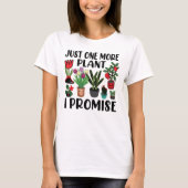 ガーデニングを約束するもう一つの植物 Tシャツ (正面)