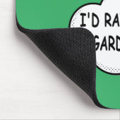 ガーデニング・グリーンの方が好きだ マウスパッド (コーナー)