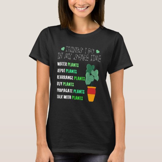 ガーデニング フレーズ ガーデナー ことわざ 庭 植物 Tシャツ (正面)