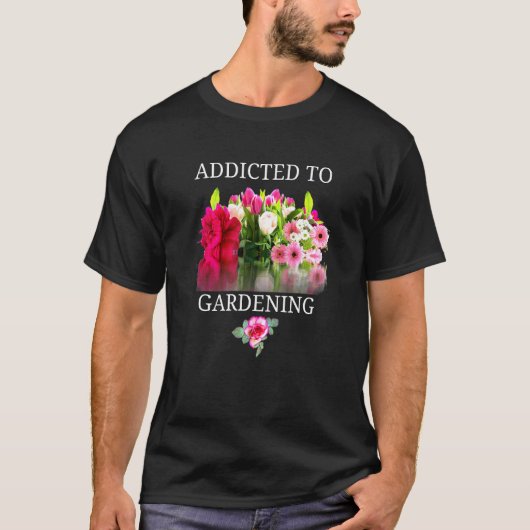 ガーデニング 愛 花 栽培 ガーデナー デザイン Tシャツ (正面)