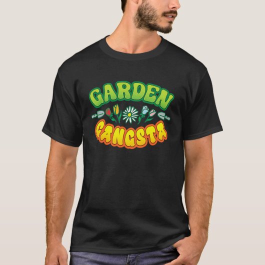 ガーデニング 4\庭のギャングスタ おもしろい 園芸家 植物LO Tシャツ (正面)
