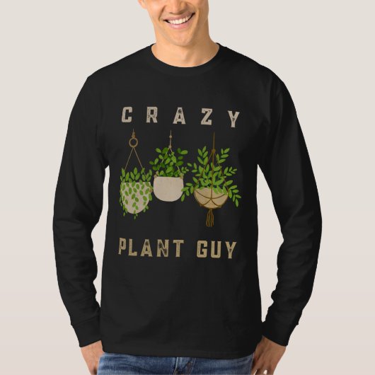ガーデニ熱狂するング愛好家の植物の男 Tシャツ (正面)