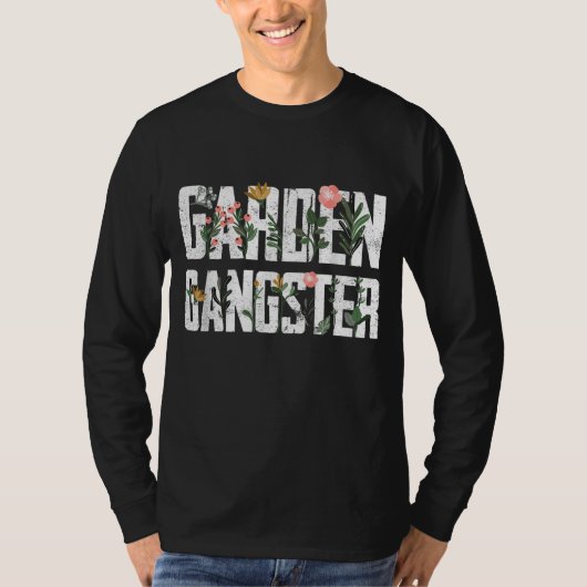 ガーデンギャングスターガーデニング農家植物フラワーナトゥ Tシャツ (正面)