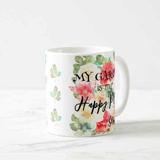 ガーデンパーソナライズされたハッピープレイスフローラ引用文 コーヒーマグカップ (正面右)