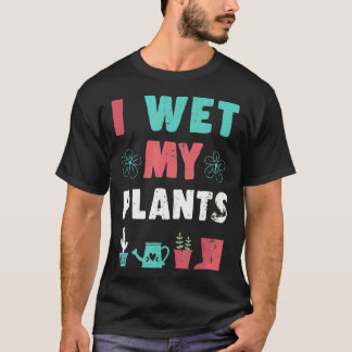 ガーデン時々私は私の植物の園芸花を濡らした Tシャツ