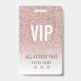 ガーリーなローズピンクのグリッター女性VIPのアクセスのイベント バッジ