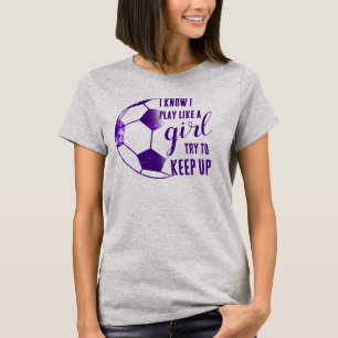 ガールらしくサッカーしよう Tシャツ