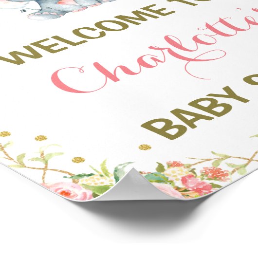 ガールエレファントベビーシャワーピンクフローラウェルカムサイン ポスター (角)