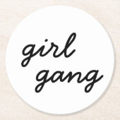 ガールギャングキュートモダンフェミニストガールパワー スクリプト ラウンドペーパーコースター (正面)