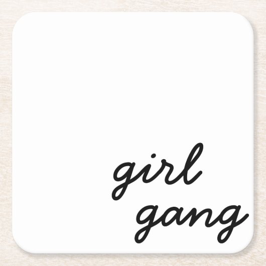 ガールギャング クール モダン フェミニスト ガールパワー スクリプト スクエアペーパーコースター (正面)